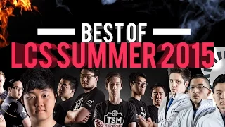 Best of LCS Summer Split 2015