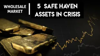 5 Safe-Haven Assets in Crisis - Safe haven asset class