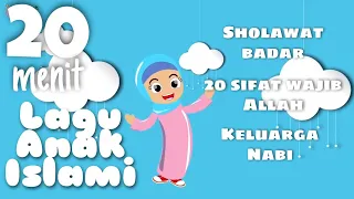 Kompilasi 20 Menit Lagu anak Islami terpopuler Sholawat Badar Shalawat Badar - 20 Sifat Allah