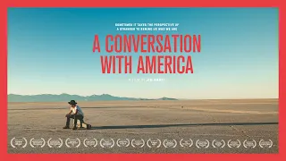 A CONVERSATION WITH AMERICA | a film by Jim Kroft