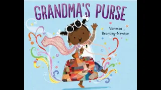 Grandma's Purse Read Aloud Video, Post-Reading Questions and Activities