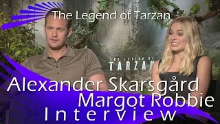 The Legend of Tarzan - Alexander Skarsgård & Margot Robbie Interview