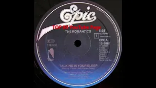 The Romantics - Talking KIn Your Sleep (Extended Version)
