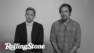 The First Time with Alexander Skarsg√•rd & Michael Shannon | Rolling Stone