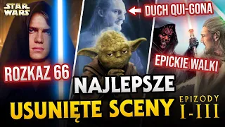 Najlepsze usunięte sceny ze Star Wars I-III. Darth Vader i Rozkaz 66, duch Qui-Gona, walka Maula