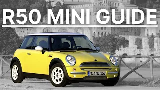 The Definitive Guide to the R50 MINI Cooper - 2002-2006