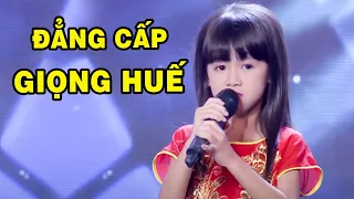 GIÁM KHẢO KHÔNG TIN Cô Bé Nhỏ HÁT GIỌNG HUẾ QUÁ ĐẲNG CẤP Lại Chọn Bài Hát KHÓ NHẤT VIỆT NAM Để Thi