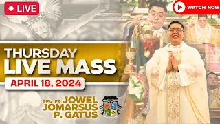 FILIPINO LIVE MASS TODAY ONLINE II APRIL 18, 2024 II FR. JOWEL JOMARSUS GATUS