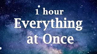 Lenka - Everything At Once  | [ Lyrics ] | [ 1Hour ] [ Loop ]