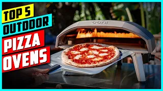 Best Outdoor Pizza Ovens 2024 - Top 5  Pizza Oven Review