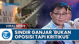 Kubu Prabowo-Gibran Cibir Sikap Oposisi Ganjar Pranowo, Budiman: Bukan Oposisi Tapi Kritikus