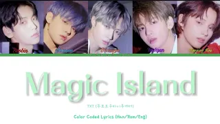 TXT (투모로우바이투게더) - 'Magic Island' Color Coded Lyrics (Han/Rom/Eng)