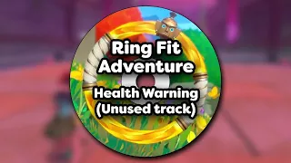 Ring Fit Adventure Soundtrack - Health Warning (Unused Track)