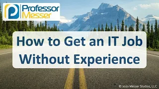 How to Get an IT Job Without Experience