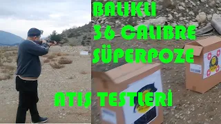 Balıklı 36 Calibre Stronger Poze Atış Testleri