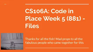 CS106A: Code in Place - Section 881 :: Week 5 (Files)