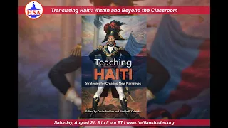 Translating Haiti: Within and Beyond the Classroom (August 21, 2021)