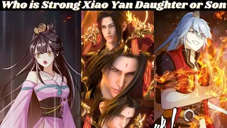 Who is Strong Xiao Yan Daughter or Son || Explained in Hindi || BTTH | TGR || Xiao Yan || Novel Base