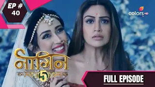 Naagin 5 - Full Episode 40 - With English Subtitles