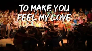 State High Choirs "To Make You Feel My Love" by Bob Dylan