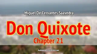 Don Quixote Audiobook Chapter 21