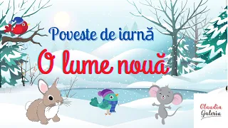 O lume nouă / Poveste de iarnă /Poveste cu animale /Poveste citită pentru copii 🐁🐇❄️❤️