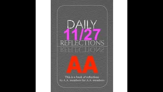 Daily Reflections – November 27 – Alcoholics Anonymous - Read Along