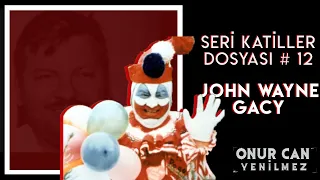 JOHN WAYNE GACY ( KATİL PALYAÇO ) I Seri Katiller Dosyası 12. Bölüm