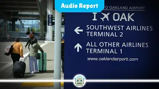 Oakland Renames Airport Amid Trademark Dispute with San Francisco...