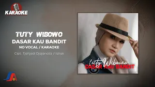 Tuty Wibowo - Dasar Kau Bandit (Official Karaoke Video) | No Vocal