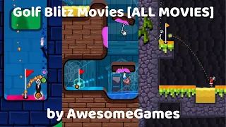 Golf Blitz Movies by AwesomeGames [ALL MOVIES]