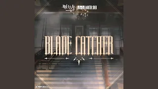 Blade Catcher