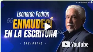 LEONARDO PADRÓN : LA PERDIDA , EL PAÍS Y EL EXILIO