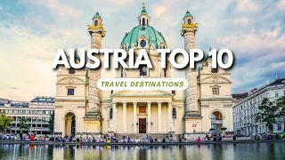 Top 10 Best Places to Visit in Austria: Vienna & Beyond