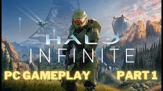 HALO INFINITE Campaign Walkthrough PC Gameplay Part 1 INTRO  [1080P 60FPS]