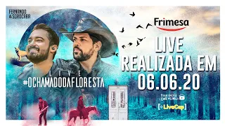 Fernando & Sorocaba - Live O Chamado Da Floresta