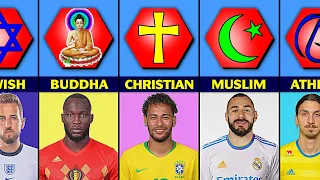 Religion Of Famous Football Players. Christian • Muslim • Buddha. Part - 02