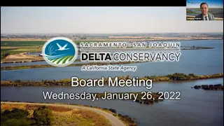 January 26, 2022 Delta Conservancy Board Meeting Recording