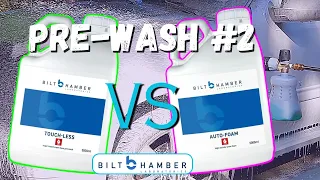 Pre Wash FOAM BATTLE - 2ND TEST! - Bilt Hamber Auto-Foam and Touch-Less
