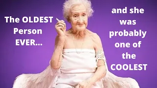 The OLDEST Person ever - Jeanne Calment.  Smoked and drank her whole life.