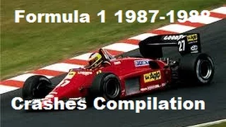 Formula 1 1987-1988 Crashes Compilation