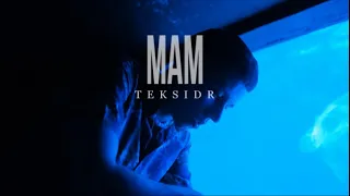 TEKSIDR — МАМ | (ПРЕМЬЕРА КЛИПА)