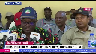 Construction Workers Give FG 21 Days, Threaten Strike