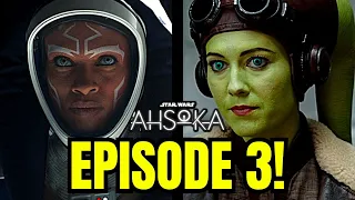 AHSOKA EPISODE 3 BREAKDOWN | 'Time to Fly' | BIG CONNECTIONS & ENDING EXPLAINED!