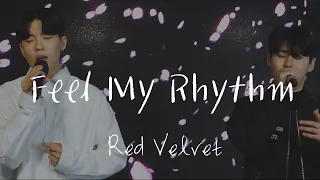 Red Velvet 레드벨벳 'Feel My Rhythm' Cover by 바이마이무디 with 선명