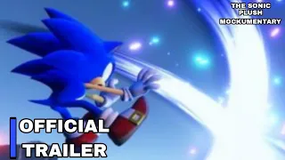 THE SONIC PLUSH MOCKUMENTARY (OFFICIAL TRAILER)