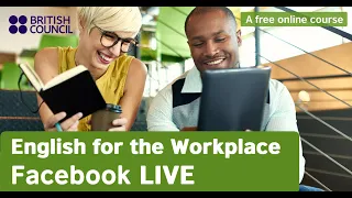 English for the Workplace Facebook LIVE