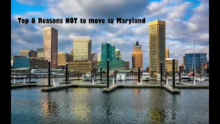 Top 6 Reasons NOT to Move to Maryland | Travel Analysis