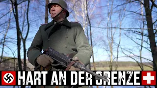 HART AN DER GRENZE / Was wäre passiert wenn Hitler in das Schweizer Réduit eingefallen wäre? / Doku