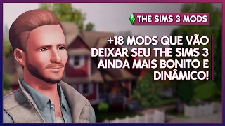 MODS QUE VÃO DEIXAR SEU THE SIMS 3 AINDA MELHOR!